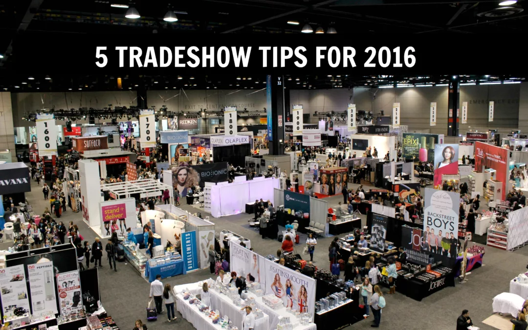 5 Exhibitor Tradeshow Tips for 2016